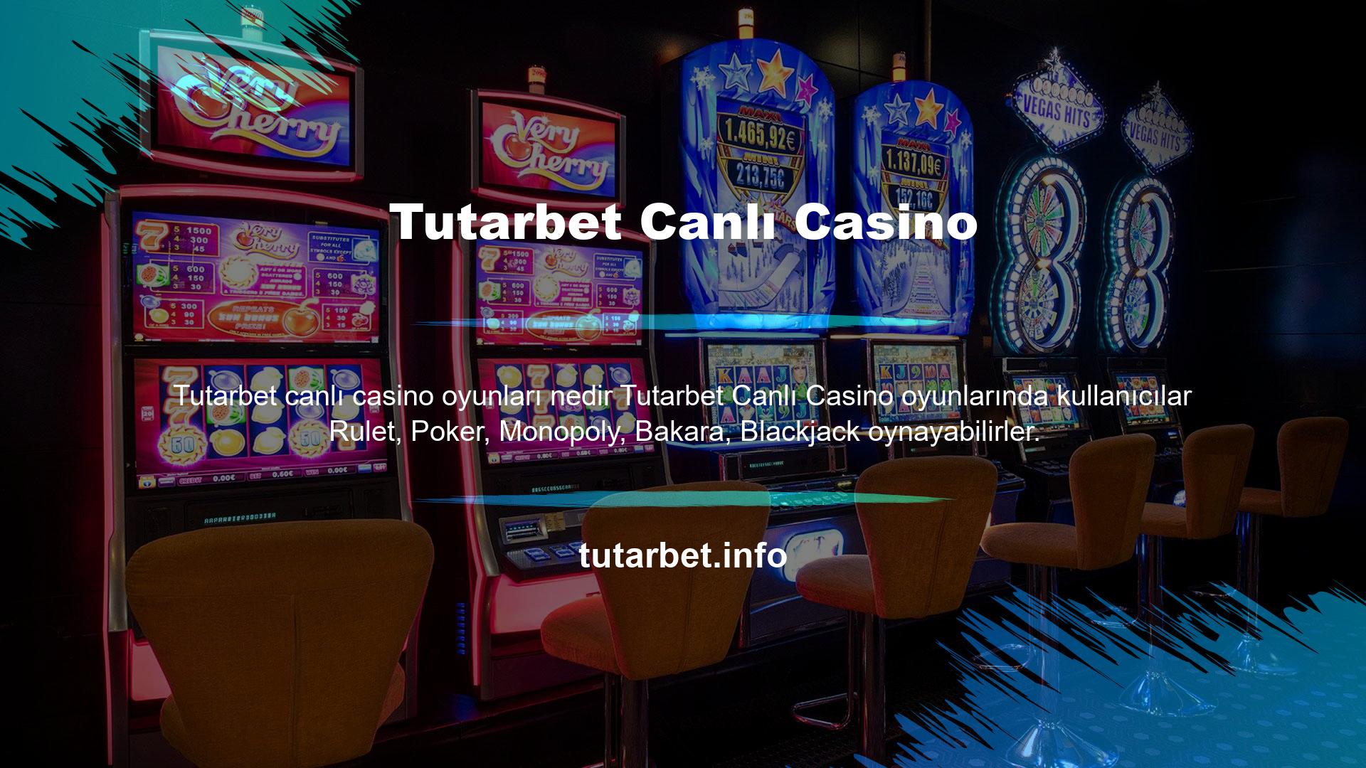 Bu oyunların her biri Tutarbet Canlı Casino oyunları kategorisinde canlı olarak oynanmaktadır